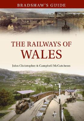 Book cover for Bradshaw's Guide The Railways of Wales