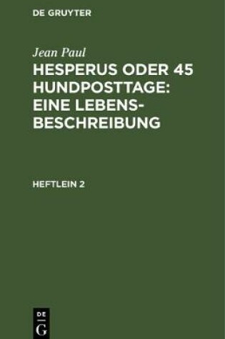 Cover of Hesperus Oder 45 Hundposttage: Eine Lebensbeschreibung