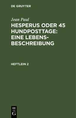 Book cover for Hesperus Oder 45 Hundposttage: Eine Lebensbeschreibung