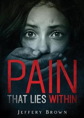 Book cover for Pain that Lies Within