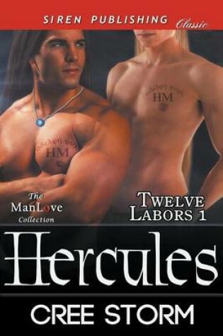 Cover of Hercules [Twelve Labors 1] (Siren Publishing Classic Manlove)