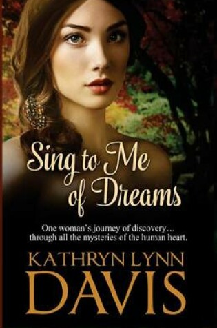 Cover of Sing to Me of Dreams