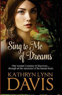 Book cover for Sing to Me of Dreams