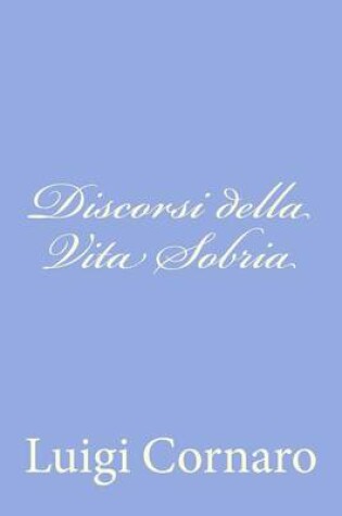 Cover of Discorsi della Vita Sobria