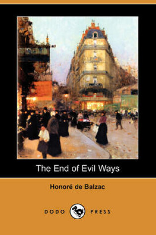 Cover of The End of Evil Ways (Dodo Press)