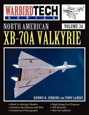 Book cover for North American XB-70A Valkyrie - Warbird Tech Vol 34