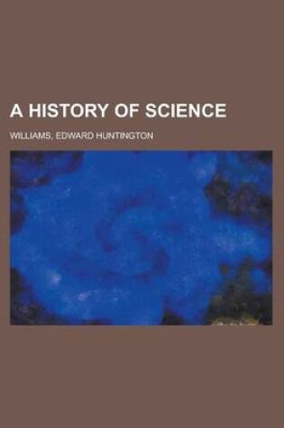 Cover of A History of Science Volume 2