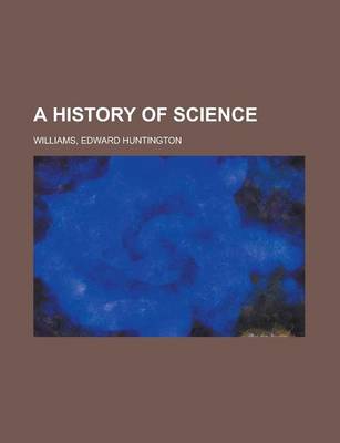 Book cover for A History of Science Volume 2