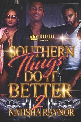 Book cover for Southern Thugs Do It Better 2