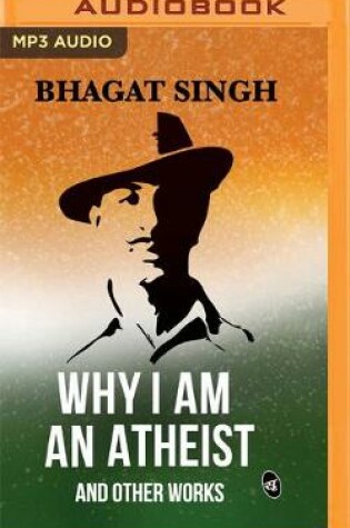 Cover of Why I Am an Atheist and Other Works