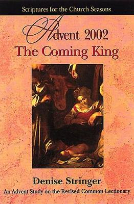 Book cover for Coming King Advent 2002 - Student