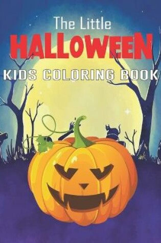 Cover of The Little Halloween Kids Coloring Book