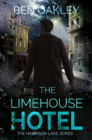 Cover of The Limehouse Hotel
