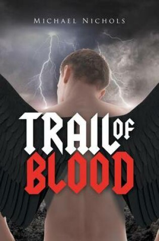 Cover of Trail of Blood