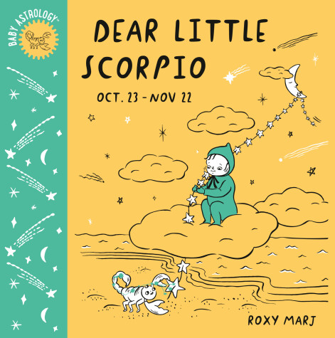 Cover of Baby Astrology: Dear Little Scorpio