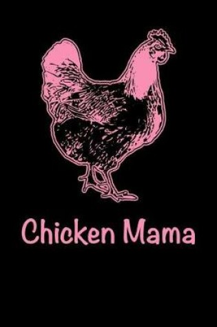 Cover of Chicken Mama