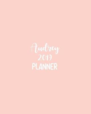 Book cover for Audrey 2019 Planner