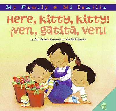 Cover of Here, Kitty, Kitty!/Ven, Gatita, Ven!