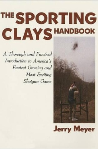 Cover of The Sporting Clays Handbook