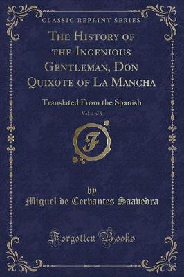 Book cover for The History of the Ingenious Gentleman, Don Quixote of La Mancha, Vol. 4 of 5