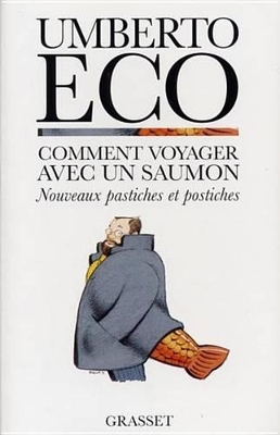 Book cover for Comment Voyager Avec Un Saumon