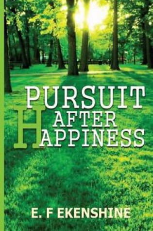 Cover of Pursuit After Happiness