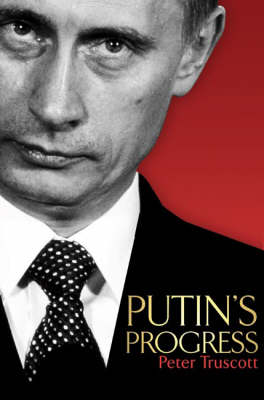 Book cover for Putin's Progress