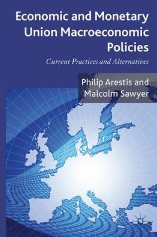 Cover of Economic and Monetary Union Macroeconomic Policies