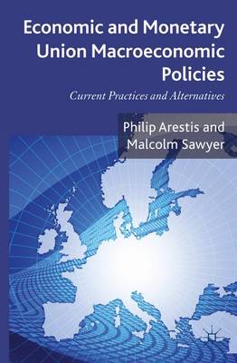 Book cover for Economic and Monetary Union Macroeconomic Policies