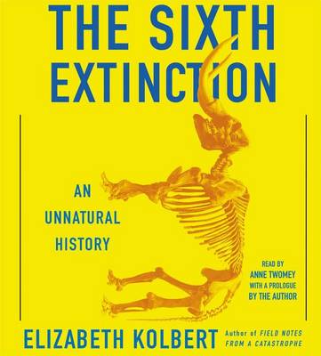 Book cover for The Sixth Extinction