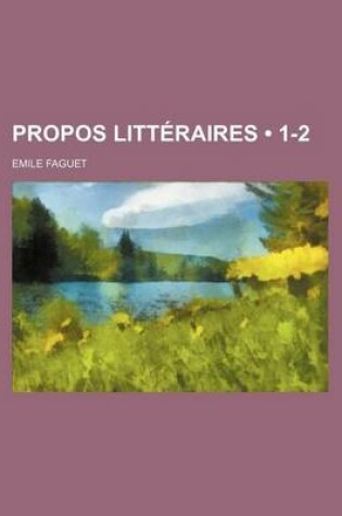 Cover of Propos Litteraires (1-2)