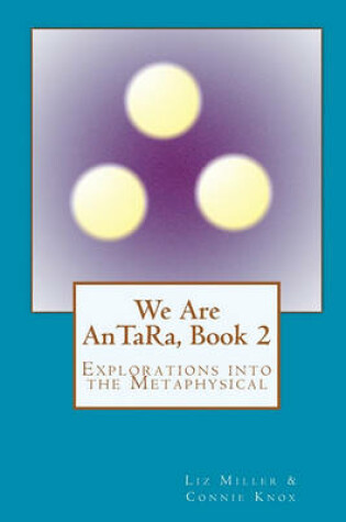 Cover of We Are AnTaRa, Book 2