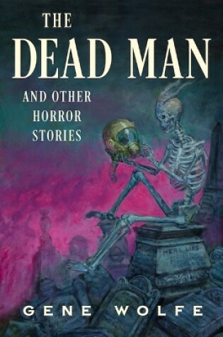 Cover of The Dead Man and Other Horror Stories
