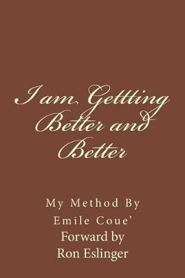 Book cover for I am Getting Better and Better