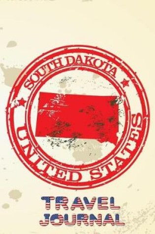 Cover of South Dakota United States Travel Journal