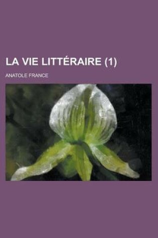 Cover of La Vie Litteraire (1)