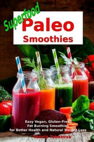 Cover of Superfood Paleo Smoothies