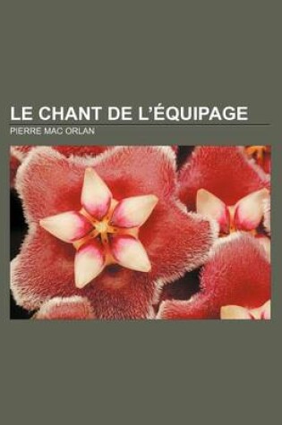 Cover of Le Chant de L'Equipage