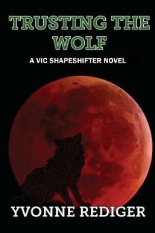 Cover of Trusting the Wolf