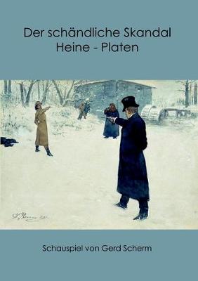 Book cover for Der schändliche Skandal Heine-Platen