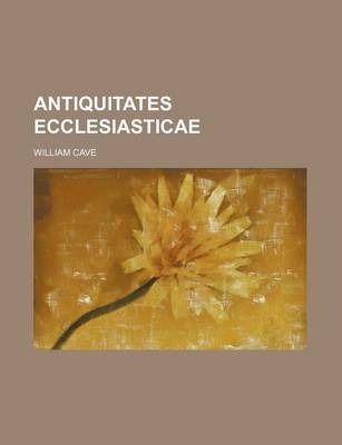 Book cover for Antiquitates Ecclesiasticae