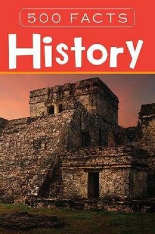 Cover of History -- 500 Facts