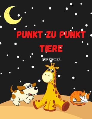 Book cover for Punkt Zu Punkt Tiere