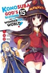 Book cover for Konosuba: God's Blessing on This Wonderful World!, Vol. 15 (manga)