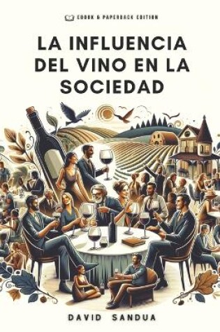 Cover of La Influencia del Vino En La Sociedad