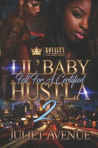 Cover of Lil' Baby Fell For A Certified Hustla 2
