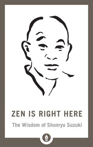 Book cover for Zen Is Right Here