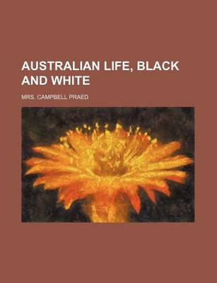 Book cover for Australian Life, Black and White