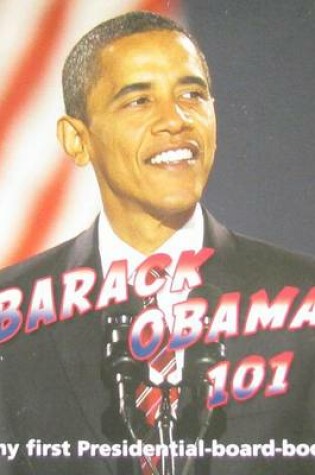 Cover of Barack Obama 101