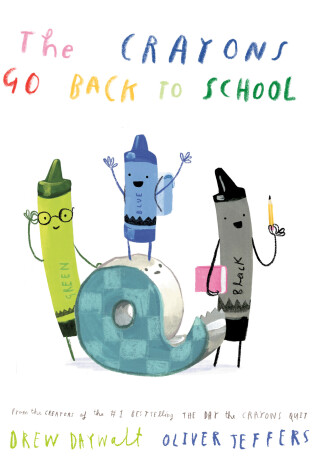 Cover of The Crayons Go Back to School